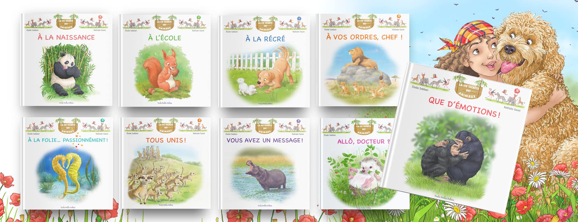 Couvertures des 9 tomes de la collection - La Vie Secrète des Animaux - Livres animaux enfants –